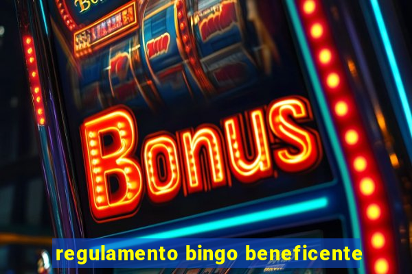 regulamento bingo beneficente